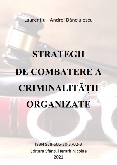 Strategii de combatere a criminalității organizate