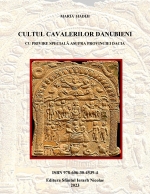 Cultul Cavalerilor Danubieni cu privire specială asupra provinciei Dacia