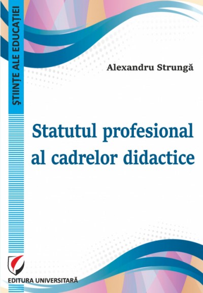 Statutul profesional al cadrelor didactice